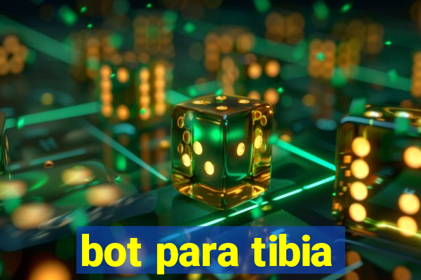 bot para tibia